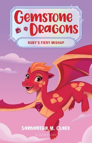 Gemstone Dragons 2: Ruby's Fiery Mishap image number 0