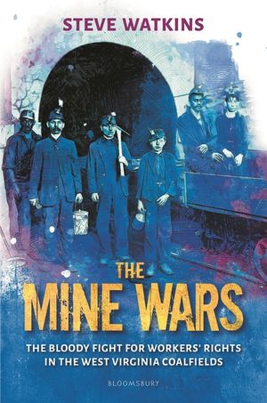 The Mine Wars image number 0
