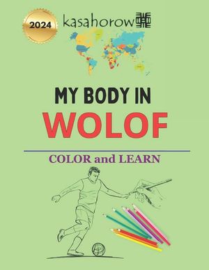 My Body In Wolof: Colour and Learn image number 0