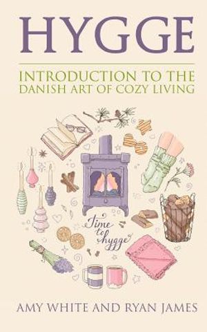 Hygge: Introduction to The Danish Art of Cozy Living image number 0