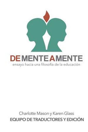 De mente a mente: ensayo hacia una filosof&iacute;a de la educaci&oacute;n image number 0