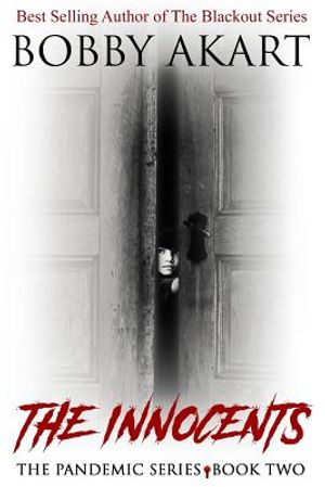 Pandemic: The Innocents: A Post-Apocalyptic Medical Thriller image number 0