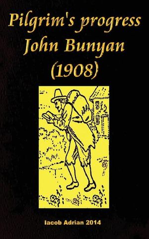 Pilgrim's progress John Bunyan (1908) image number 0