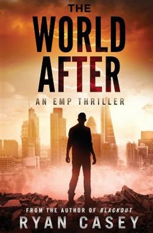 The World After: An EMP Thriller image number 0