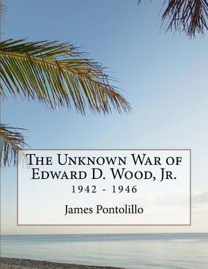 The Unknown War of Edward D. Wood, Jr.: 1942 - 1946 image number 0