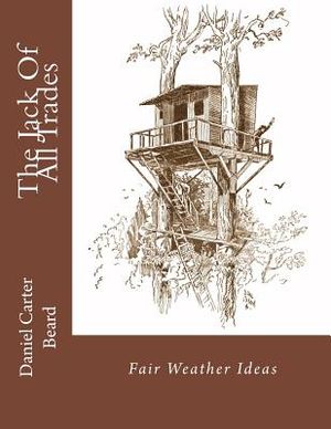 The Jack Of All Trades: Fair Weather Ideas image number 0