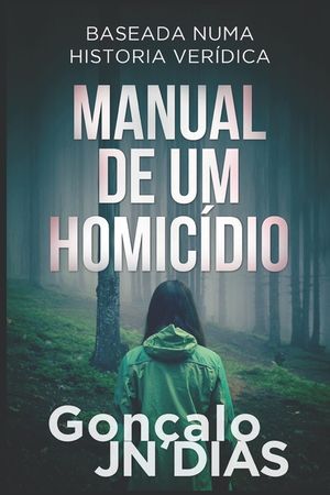Manual de um Homic&iacute;dio image number 0