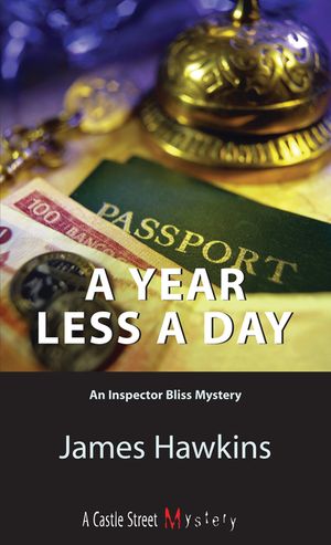 A Year Less a Day: An Inspector Bliss Mystery image number 0