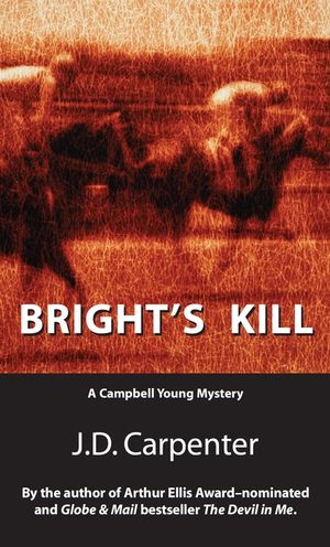 Bright's Kill: A Campbell Young Mystery image number 0