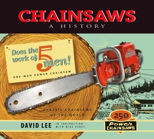 Chainsaws: A History image number 0