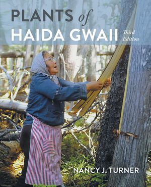 Plants of Haida Gwaii: Third Edition image number 0