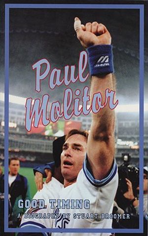 Paul Molitor: Good Timing: The Paul Molitor Story image number 0