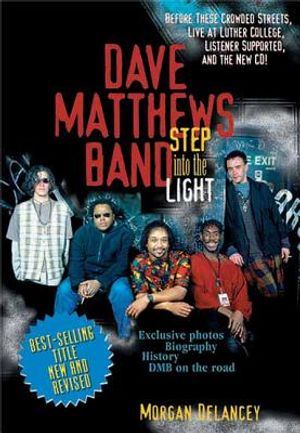 Dave Matthews Band: Step Into the Light image number 0