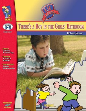 There's a Boy in the Girls' Bathroom, by Louis Sachar Lit Link Grades 4-6 image number 0