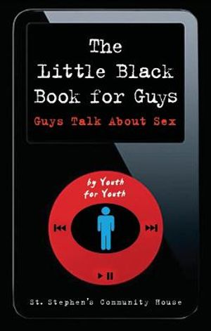 The Little Black Book for Guys: Guys Talk about Sex image number 0
