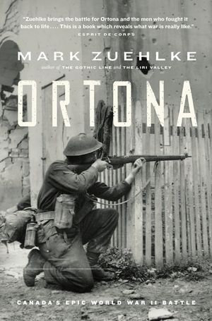 Ortona: Canada's Epic World War II Battle image number 0
