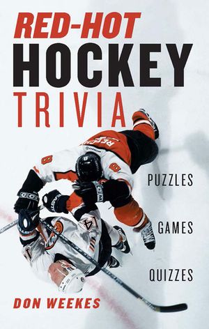 Red-Hot Hockey Trivia: Puzzles, Games, Quizzes image number 0