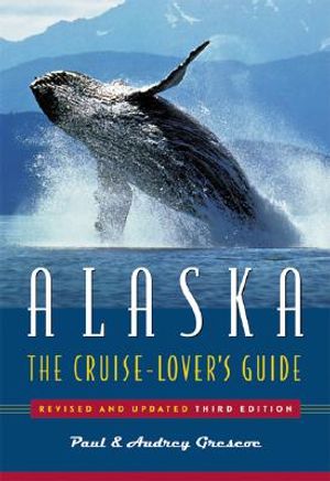 Alaska: The Cruise Lover's Guide image number 0