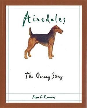Airedales: The Oorang Story image number 0