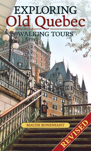 Exploring Old Quebec: Walking Tours image number 0