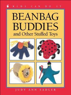 Beanbag Buddies: And Other Stuffed Toys image number 0