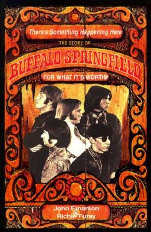 Buffalo Springfield: For What It's Worth image number 0