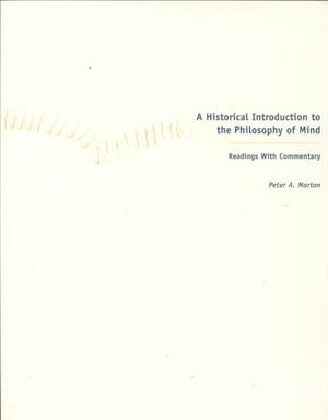 An Historical Introduction to the Philosophy of Mind: Readings with Commentary image number 0