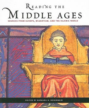 Reading the Middle Ages: Sources from Europe, Byzantium, and the Islamic World image number 0