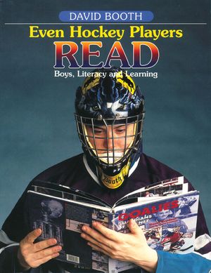Even Hockey Players Read: Boys, Literacy and Learning image number 0