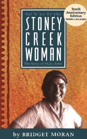 Stoney Creek Woman: The Story of Mary John image number 0