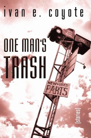 One Man's Trash: Stories image number 0