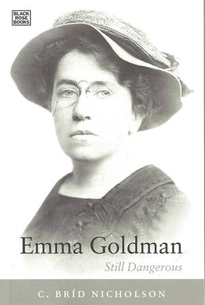 Emma Goldman: Still Dangerous image number 0