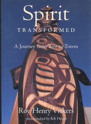 Spirit Transformed: A Journey from Tree to Totem image number 0