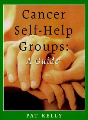 Cancer Self-Help Groups: A Guide image number 0