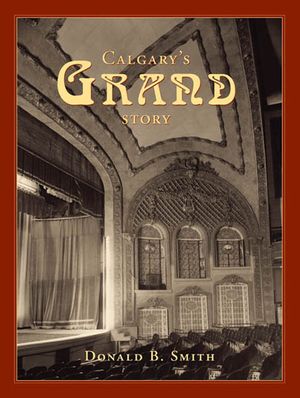 Calgary's Grand Story image number 0