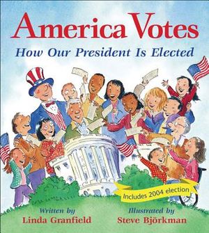 America Votes: How Our President Is Elected image number 0