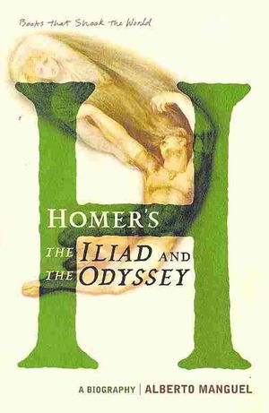 Homer's The Iliad and The Odyseey : A Biography image number 0