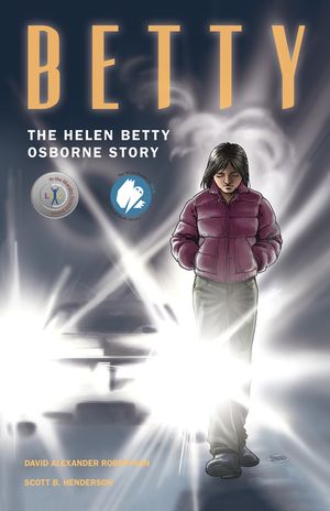 Betty: The Helen Betty Osborne Story image number 0