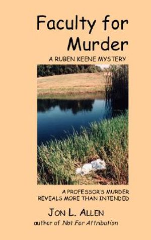 Faculty for Murder: A Ruben Keene Mystery image number 0