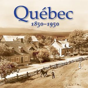 Quebec 1850-1950 image number 0