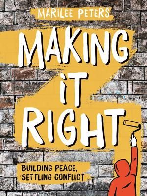 Making It Right: Building Peace, Settling Conflict image number 0