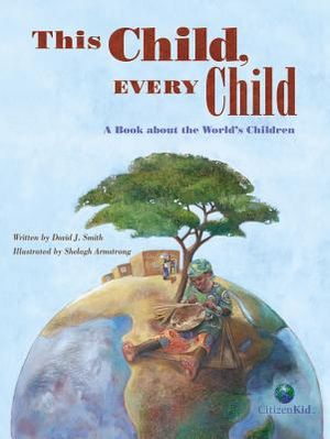 This Child, Every Child: A Book about the World's Children image number 0