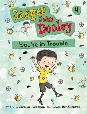 Jasper John Dooley: You're in Trouble image number 0