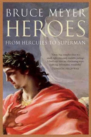 Heroes : From Hercules to Superman image number 0