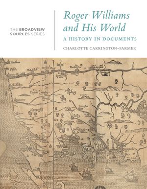 Roger Williams and His World: A History in Documents image number 0