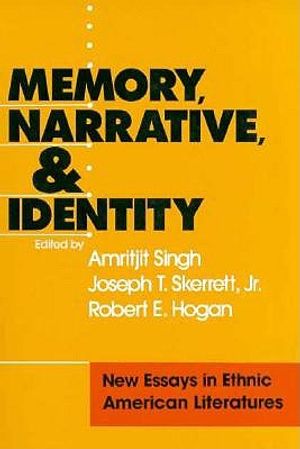 The Memory, Narrative, and Identity image number 0