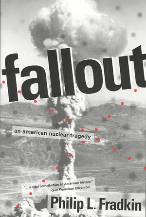 Fallout: An American Nuclear Tragedy image number 0