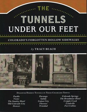 The Tunnels Under Our Feet: Colorado's Forgotten Hollow Sidewalks image number 0