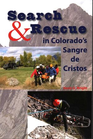 Search & Rescue in Colorado's Sangre de Cristos image number 0