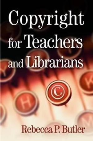 Copyright for Teachers and Librarians image number 0